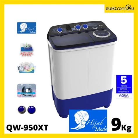 Jual MESIN CUCI AQUA QW 950XT TWIN TUB 2 TABUNG 9 KG HIJAB MODE