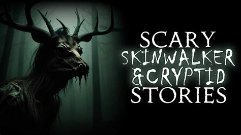 Hours Of Scary Skinwalker Cryptid Creature Stories Told In The Rain