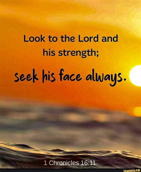 Look To The Lord And His Strength Seek His Face Always Chronicles