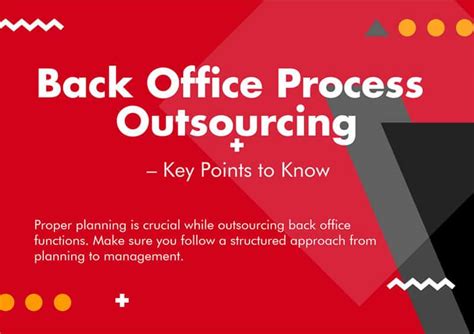 Back Office Process Outsourcing Key Points To Know