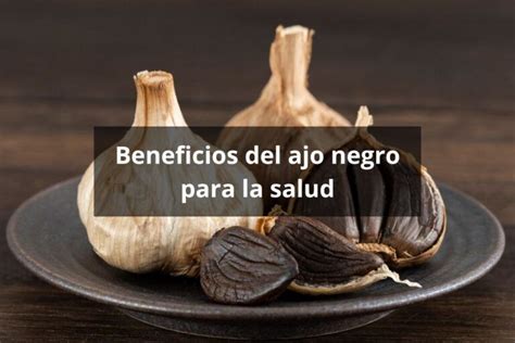 Beneficios Del Ajo Negro Para La Salud Tienda Bodylogic