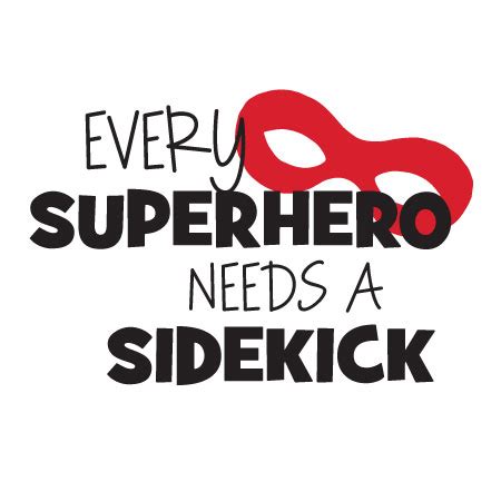 Superhero Sidekick Wall Quotes™ Decal | WallQuotes.com