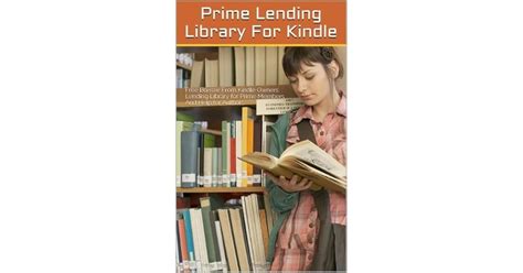 Prime Lending Library For Kindle Free Borrow From Kindle Owners