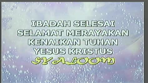 Ibadah Kenaikan Tuhan Yesus Ke Sorga Kamis 21 Mei 2020 Youtube