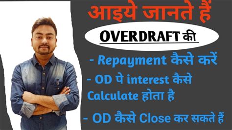 How To Do Repayment Of Overdraft How To Close Overdraft How To