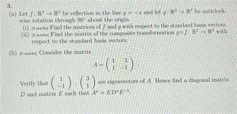 Solved A Let F R2→r2 Be Reflection In The Line Y −x And