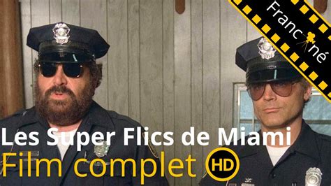 Les Super Flics de Miami Bud Spencer Terence Hill Comédie HD