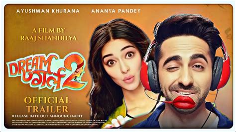 Dream Girl 2 Trailer Release Date Ayushman Khurana Ananya Pandey Dream Girl 2 Movie