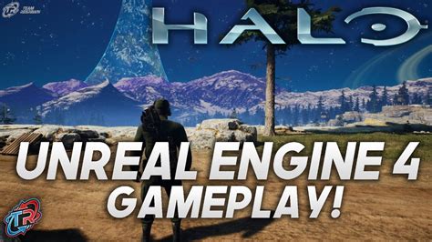 Halo Unreal Engine 4 Gameplay YouTube