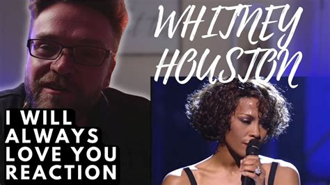 Whitney Houston I Will Always Love You Live Reaction Youtube