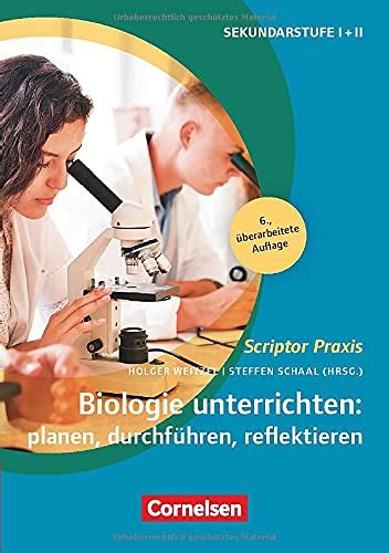 Scriptor Praxis Biologie unterrichten planen durchführen