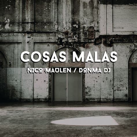 Cosas Malas Remix YouTube Music