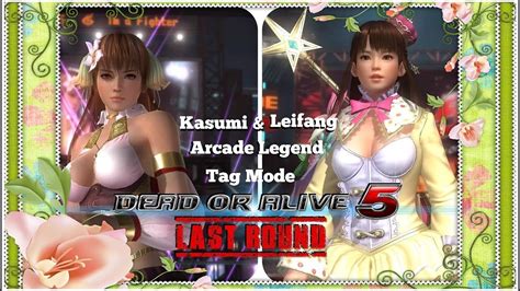 Dead Or Alive 5 Last Round Kasumi And Leifang Arcade Legend Tag Mode