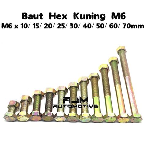 Jual Baut Mur Hex Kuning M6 X 10 15 20 25 30 40 50 60 70 Mm Hexagon