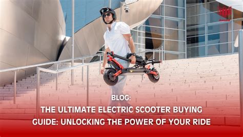 The Ultimate Electric Scooter Buying Guide