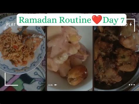 Ramadan Ka Th Day Th Roza Sehri Se Iftar Routine Vlog Ramadan