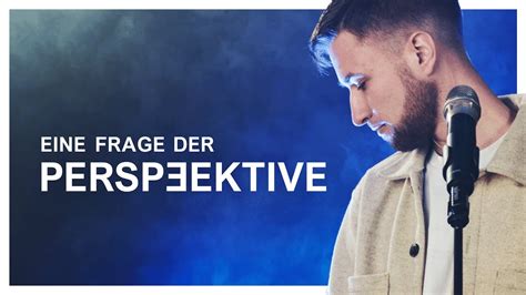 Eine Frage Der Perspektive YouTube