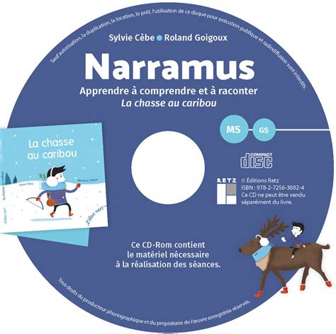 Narramus La Chasse Au Caribou MS GS CD Rom Ouvrage Papier