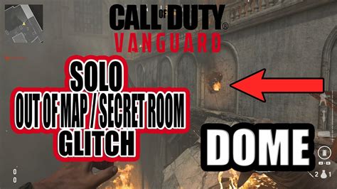 Solo Out Of Mapsecret Room Glitch On Dome Call Of Duty Vanguard