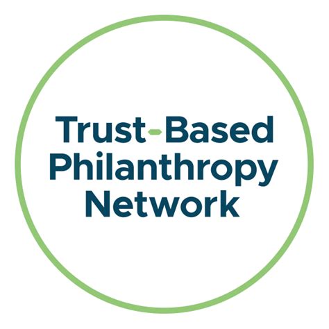 Trust Based Philanthropy Network Studio Fiveighteen LLC