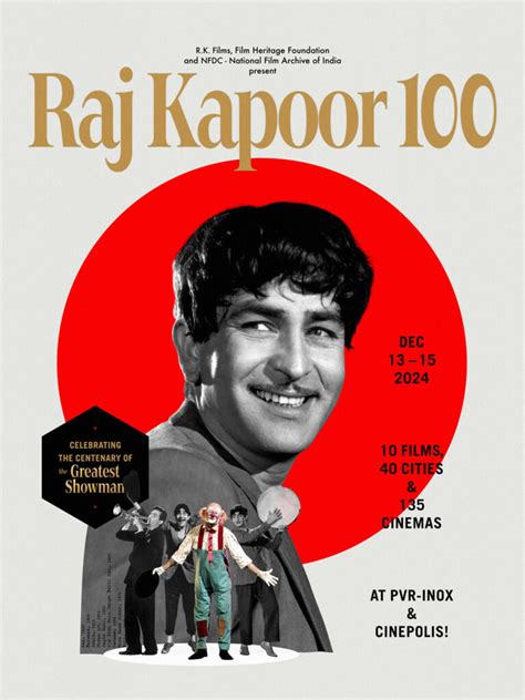 Raj Kapoor 100 Celebrating A Century Of The Greatest Showman Film