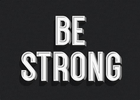 Be Strong Sign 7654778 Vector Art At Vecteezy