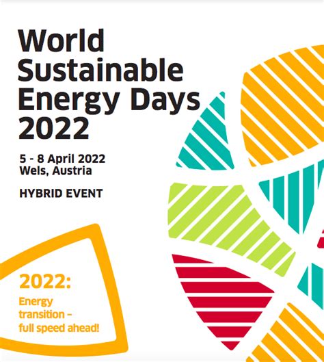 World Sustainable Energy Days 2022 Energy Transition Full Speed Ahead Assembly Of