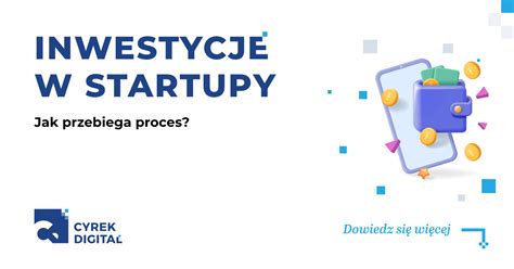 Inwestycje W Startupy Jak Przebiega Proces