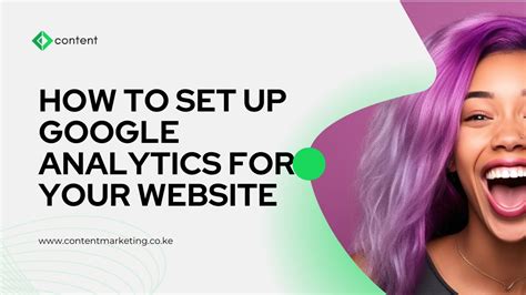 How To Set Up Google Analytics For Your Website 2024