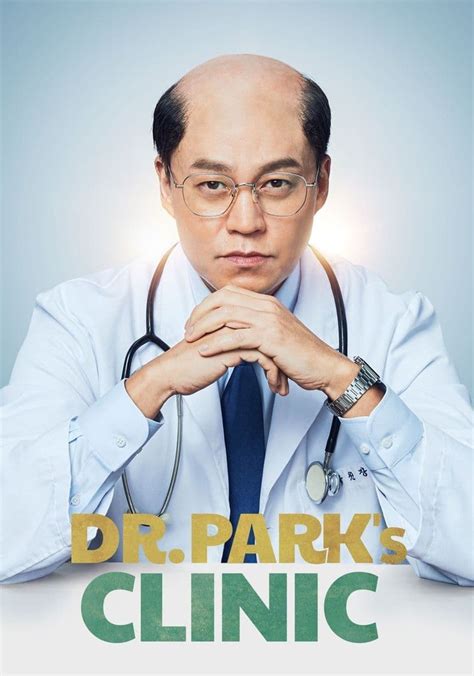 Dr Parks Clinic Streaming Tv Show Online