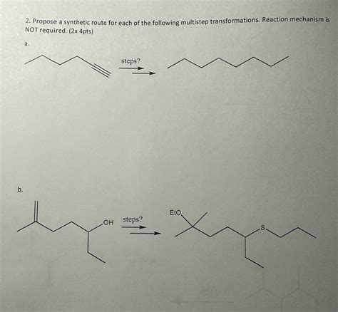 Solved Propose A Synthetic Route For Each Of The Following Chegg