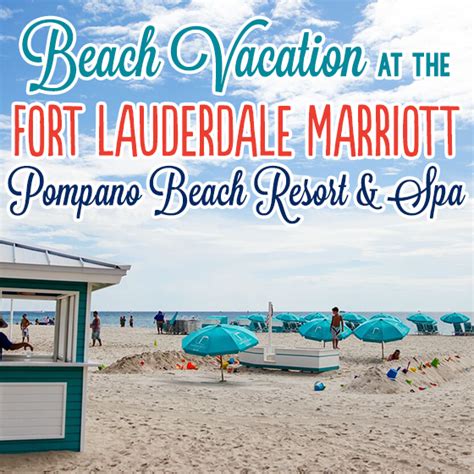 Beach Vacation At The Fort Lauderdale Marriott Pompano Beach Resort ...