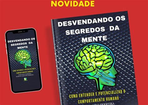 Livro Digital Desvendando Os Segredos Da Mente Como Entender E