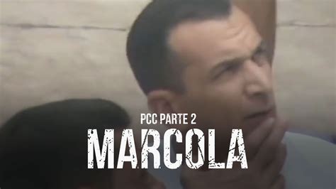 Marcola Pcc Primeiro Cartel Da Capital 1ª Temporada Parte 2