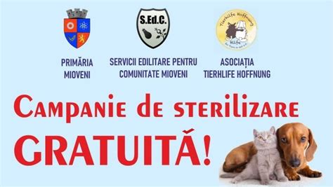 Campanie De Sterilizare Gratuit A C Inilor I Pisicilor La Mioveni