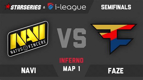 Navi Vs Faze Inferno Map P Semifinals Starladder