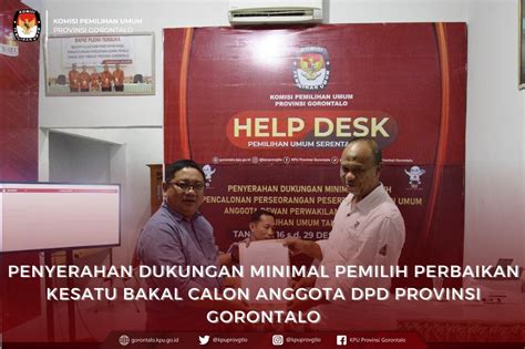 Calon Dpd Gorontalo Serahkan Dokumen Syarat Dukungan Minimal Pemilih