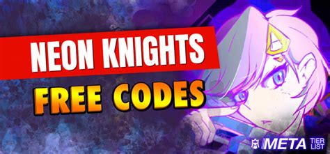 Neon Knights Codes January 2025 Get Free Rewards