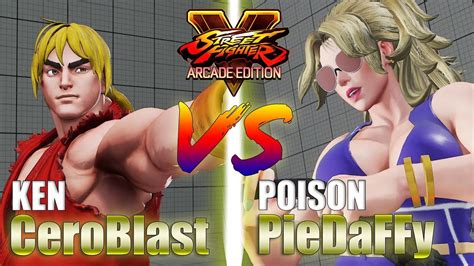 Sfv Ae Ceroblast Ken Vs Piedaffy Poison Season Youtube