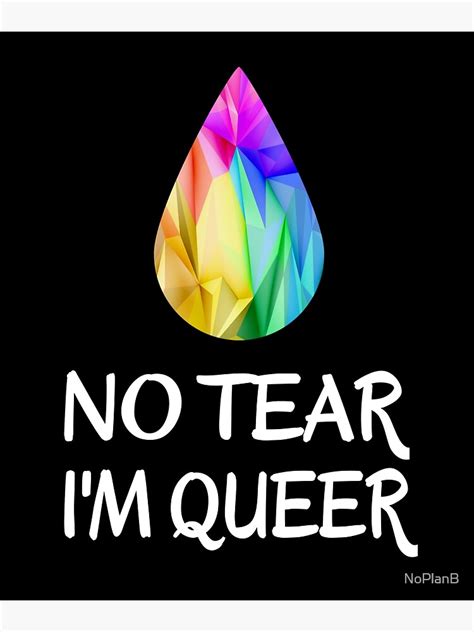 LGBTQI No Tear Gender LGBT CSD Rainbow Lesbian Gay Pride Art Print By