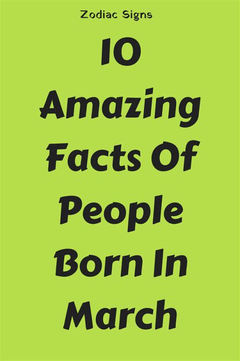 10 Amazing Facts Of People Born In March Birthday Quotes For Me