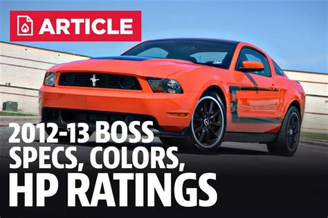 Boss 302 Specs | 2012-2013 - LMR.com