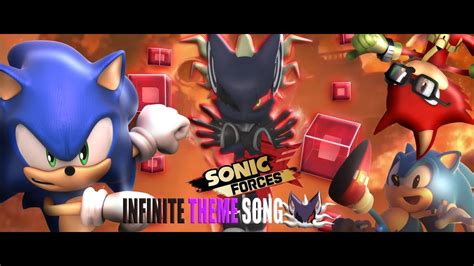 Sonic Forces Infinite Theme Song Tribute Version Youtube