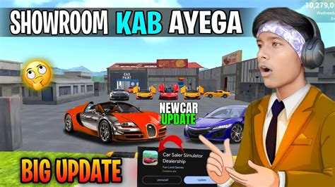 Good News Showroom Edit Mode Update Kab Ayega In Car Saler Simulator