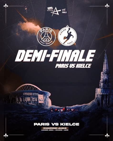 PSG Handball on Twitter 𝐉𝐎𝐔𝐑 𝐃𝐄 𝐃𝐄𝐌𝐈 𝐅𝐈𝐍𝐀𝐋𝐄 kielcehandball I