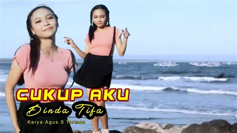 Lagu Remix Cukup Aku Dinda Tifa Official Video Music Youtube