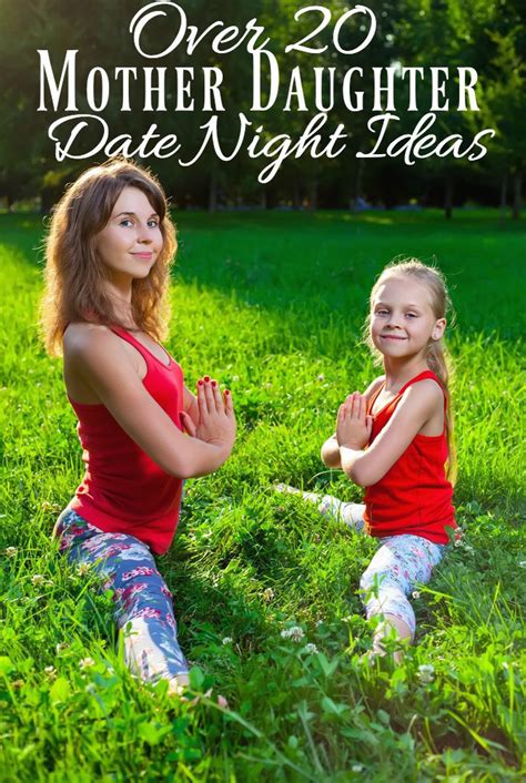 Over 20 Mother Daughter Date Night Ideas The Centsable Shoppin