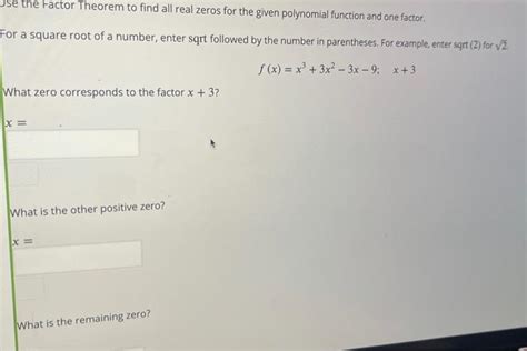 Solved Jse The Factor Theorem To Find All Real Zeros For The Chegg