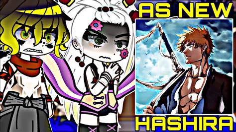 Uppermoons React To Ichigo As New Hashira Tiktok React Gacha