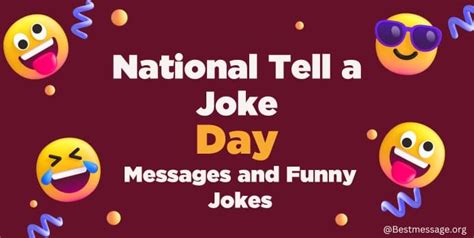 Funny Jokes to Send on National Tell a Joke Day – August 16th